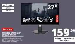 Comet Lenovo MONITOR GAMING 27" LOQ 27Q-10 CBUE offerta