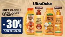 Il Gigante Linea capelli ultra dolce Garnier offerta