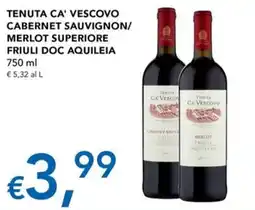 Migross Superstore TENUTA CA' VESCOVO CABERNET SAUVIGNON/ MERLOT SUPERIORE offerta