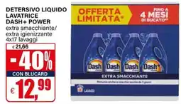 Il Gigante Detersivo liquido lavatrice Dash+ Power offerta