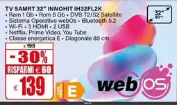Il Gigante TV SAMRT 32" INNOHIT offerta
