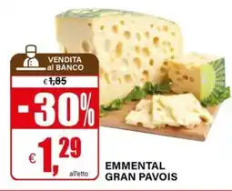 Il Gigante EMMENTAL GRAN PAVOIS offerta