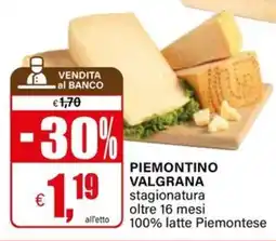 Il Gigante PIEMONTINO VALGRANA offerta