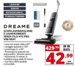 Comet Dreame scopa aspirapolvere e lavapavimenti senza filo H15 pro vim heat offerta