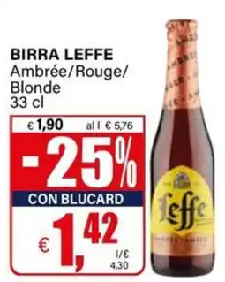 Il Gigante BIRRA LEFFE offerta