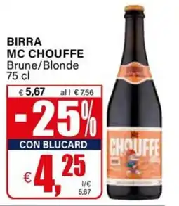 Il Gigante BIRRA MC CHOUFFE offerta