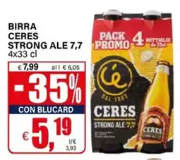 Il Gigante Birra Ceres Strong Ale 7,7 offerta