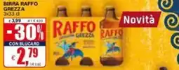 Il Gigante Birra Raffo Grezza offerta
