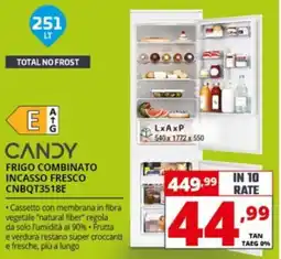 Comet CANDY FRIGO COMBINATO INCASSO FRESCO offerta