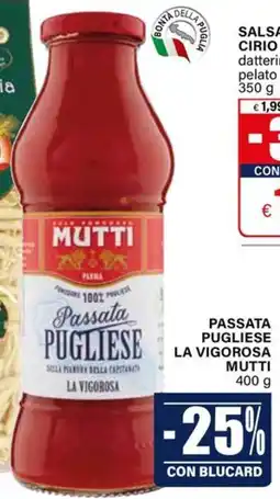 Il Gigante Passata Pugliese La Vigorosa Mutti offerta