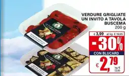 Il Gigante VERDURE GRIGLIATE UN INVITO A TAVOLA BUSCEMA offerta
