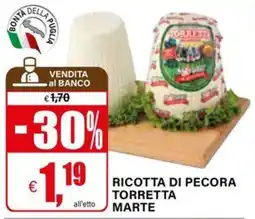 Il Gigante Ricotta di pecora Torretta Marte offerta