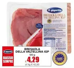 Il Gigante il gigante Bresaola della Valtellina IGP offerta