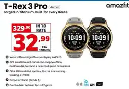 Comet T-Rex 3 Pro amazfit offerta