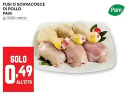 Pam Fusi o sovracosce di pollo Pam offerta