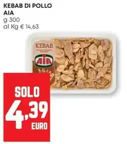 Pam Kebab di pollo Aia offerta