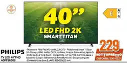 Expert PHILIPS TV LED 40"FHD 40PFS6000 offerta