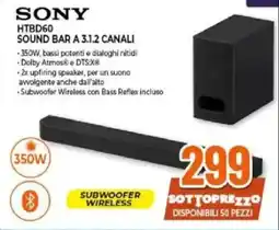Expert SONY HTBD60 SOUND BAR A 3.1.2 CANALI offerta