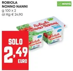 Panorama Robiola Nonno Nanni offerta