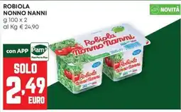 Pam Robiola Nonno Nanni offerta