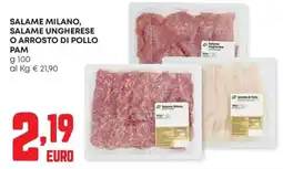 Panorama Salame Milano, Salame Ungherese o Arrosto di Pollo Pam offerta