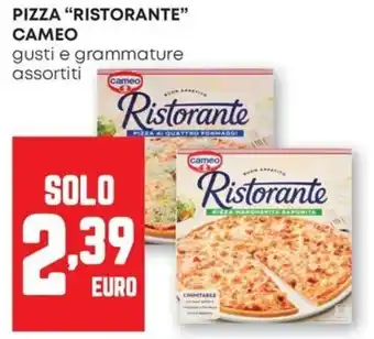 Pam Pizza Ristorante Cameo offerta