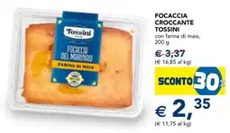 Esselunga Focaccia croccante Tossini offerta
