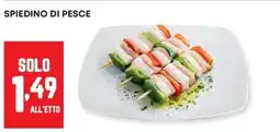 Panorama Spiedino di pesce offerta