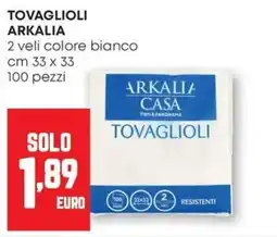 Pam Tovaglioli Arkalia offerta