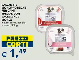 Esselunga VASCHETTE MONOPROTEICHE PER CANI SPECIAL DOG EXCELLENCE MONGE offerta