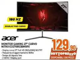 Expert Acer Monitor Gaming 27" Curvo offerta