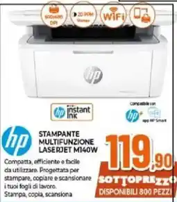 Expert hp STAMPANTE MULTIFUNZIONE LASERJET M140W offerta