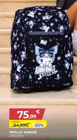 Toys Center Trolley Kuromi offerta