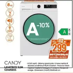 Expert CANDY LAVATRICE SLIM offerta