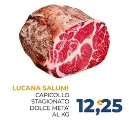 Moderna LUCANA SALUMI CAPICOLLO STAGIONATO DOLCE META' offerta