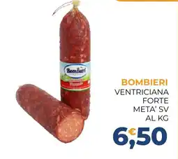 Moderna BOMBIERI VENTRICIANA FORTE offerta