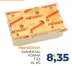 Moderna PRESIDENT EMMENTAL FORMA offerta