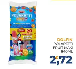 Moderna DOLFIN POLARETTI FRUIT MAXI offerta