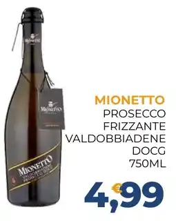 Moderna Mionetto Prosecco Frizzante Valdobbiadene DOCG offerta