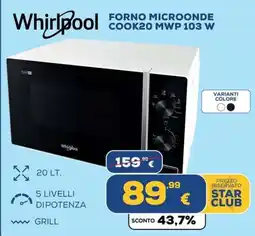 Euronics Whirlpool FORNO MICROONDE COOK20 MWP 103 W offerta