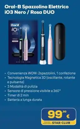 Euronics Oral-B Spazzolino Elettrico iO3 Nero / Rosa DUO offerta