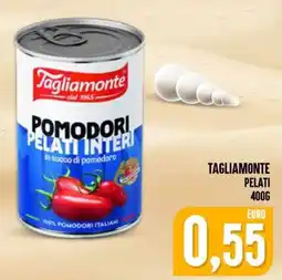 Al Discount Tagliamonte Pomodori Pelati Interi offerta