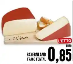 Al Discount BAYERNLAND FRAGO FONTAL offerta