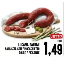 Al Discount Lucana Salumi Salsiccia con Finocchietto offerta