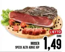 Al Discount MOSER SPECK ALTO ADIGE IGP offerta