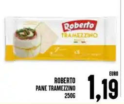Al Discount Roberto Pane Tramezzino offerta
