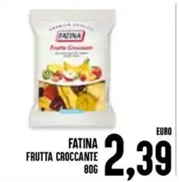 Al Discount FATINA FRUTTA CROCCANTE offerta