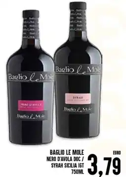 Al Discount Baglio Le Mole Nero d'Avola doc/Syrah Sicilia IGT offerta