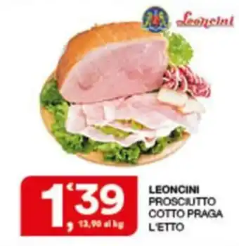 Sisa LEONCINI PROSCIUTTO COTTO PRAGA offerta