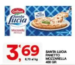 Sisa Santa Lucia Panetto Mozzarella offerta